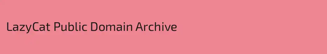 LazyCat Public Domain Archive